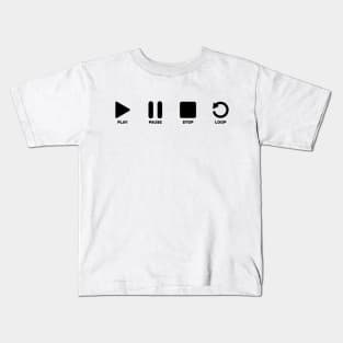 play pause stop Kids T-Shirt